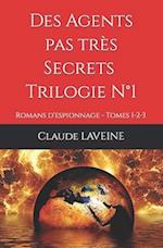 Des Agents pas très Secrets - Trilogie N°1