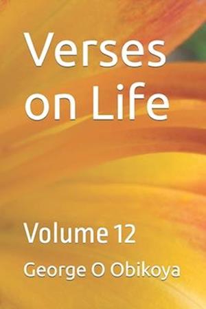 Verses on Life : Volume 12