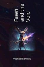 Fawn and the Void 
