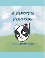 A Puppy's Purpose 