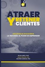 Atraer y retener clientes