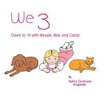 We 3: Count to 10 with Bessie, Boo and Catoo 