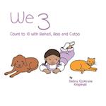 We 3: Count to 10 with Behati, Boo and Catoo 