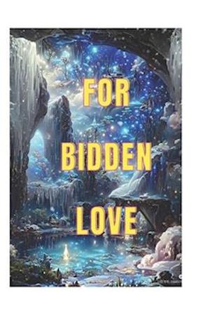 FORBIDDEN LOVE : Romantic novel, romantic test, romantic massage,