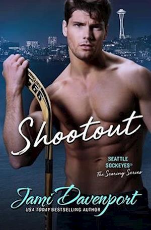 Shootout: A Seattle Sockeyes Novel