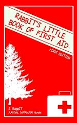 Rabbit's little book of first aid 