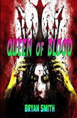 Queen Of Blood 