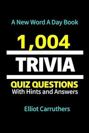 1,004 TRIVIA Questions: Trivia Knowledge Quiz