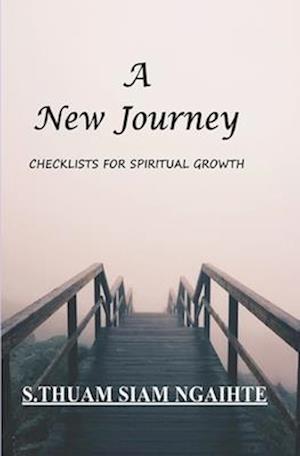 A New Journey: Checklist for Spiritual Growth