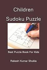 Children Sudoku Puzzle: Best Puzzle Book For Kids 
