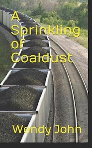 A Sprinkling of Coaldust