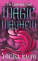The Nightshade Guild: Magic Mayhem 