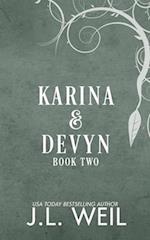 Karina & Devyn: Time Shift, Void Shift, Spirit Shift 