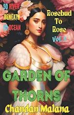 Garden Of Thorns: 50 River Beneath 50 Ocean 