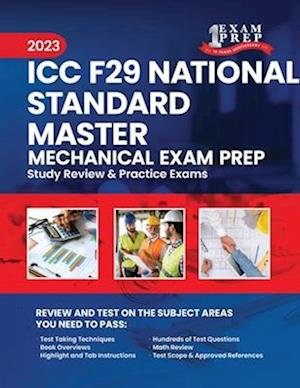 2023 ICC F29 National Standard Master Mechanical Exam Prep: 2023 Study Review & Practice Exams