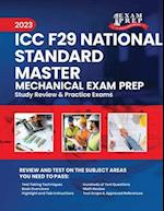 2023 ICC F29 National Standard Master Mechanical Exam Prep: 2023 Study Review & Practice Exams 