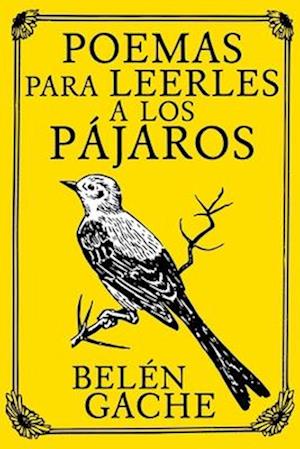 Poemas para leerles a los pájaros