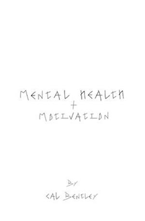 Mental Health & Motivation