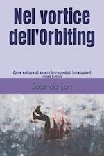 Nel vortice dell'Orbiting