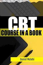 CBT Course in a book: Cognitive Behavioral Therapy 