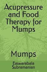 Acupressure and Food Therapy for Mumps: Mumps 