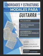 Sonoridades y Estructuras Modales para Guitarristas