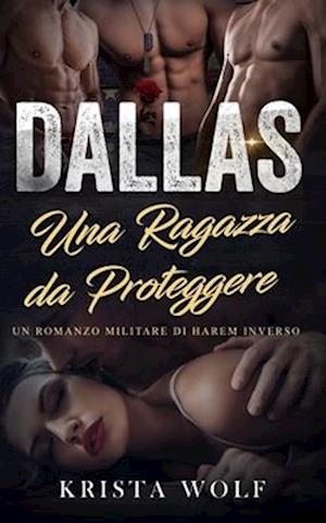 Dallas - Una Ragazza Da Proteggere