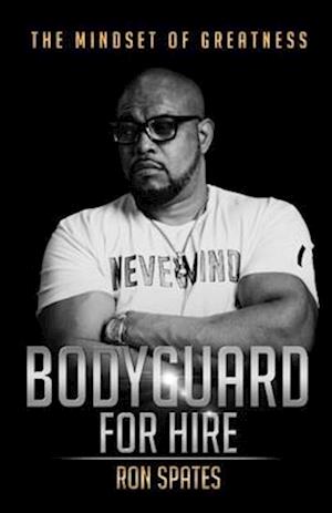 Bodyguard For Hire