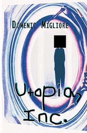 Utopia, Inc.: Science Fictions