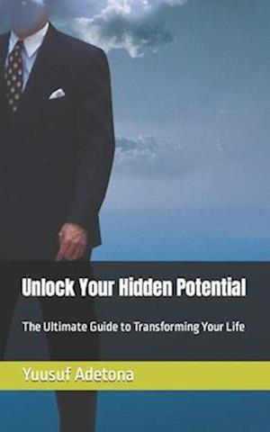 Unlock Your Hidden Potential