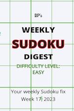 BP'S WEEKLY SUDOKU DIGEST - DIFFICULTY EASY - WEEK 17, 2023 