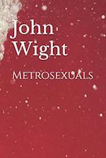 Metrosexuals: An Edinburgh Tale 