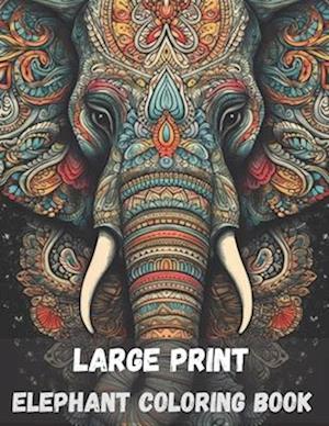 Large print elephant coloring book for adults, 40 pages