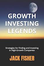 Growth Investing Legends