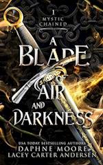 A Blade of Air and Darkness 