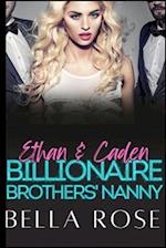 Ethan & Caden Billionaire Brothers' Nanny: Rockstar Secret Baby 