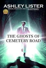 The Ghosts of Cemetery Road 