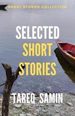 Selected Short Stories of Tareq Samin: Social and Historical fiction 