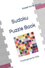 Sudoku Puzzle Book: Puzzle games for Kids 