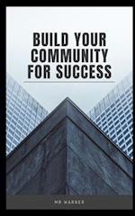 Build your community for success 