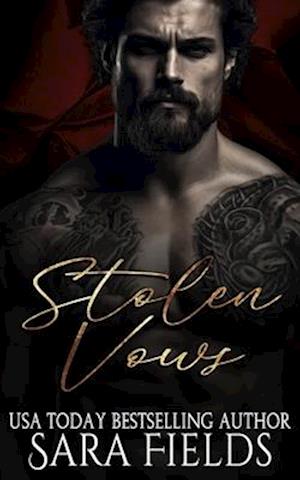 Stolen Vows: A Dark Mafia Romance