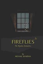 FIREFLIES: The Hopeless Romantics 