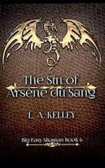 The Sin of Arsène du Sang 