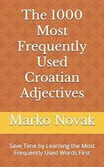 The 1000 Most Frequently Used Croatian Adjectives