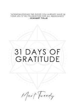 31 Days of Gratitude: Elevate your manifestation power