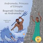 Andromeda, Princess of Ethiopia: The Legend in The Stars in Somali and English 