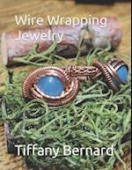 Wire Wrapping Jewelry