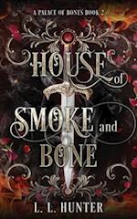 House of Smoke and Bone: The sequel series to the Midnight Ball Series. 