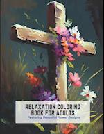 Relaxation Coloring Book for Adults