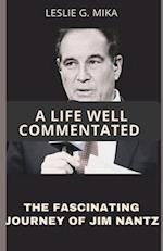 A Life Well Commentated: The Fascinating Journey of Jim Nantz 